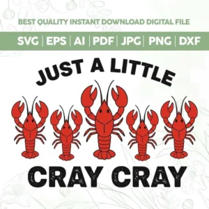 just a little cray cray crawfish season SVG PNG,crawfish boil shirt png,Funny Southern Svg,Camo Crawfish png,Western Crawfish,Cricut
